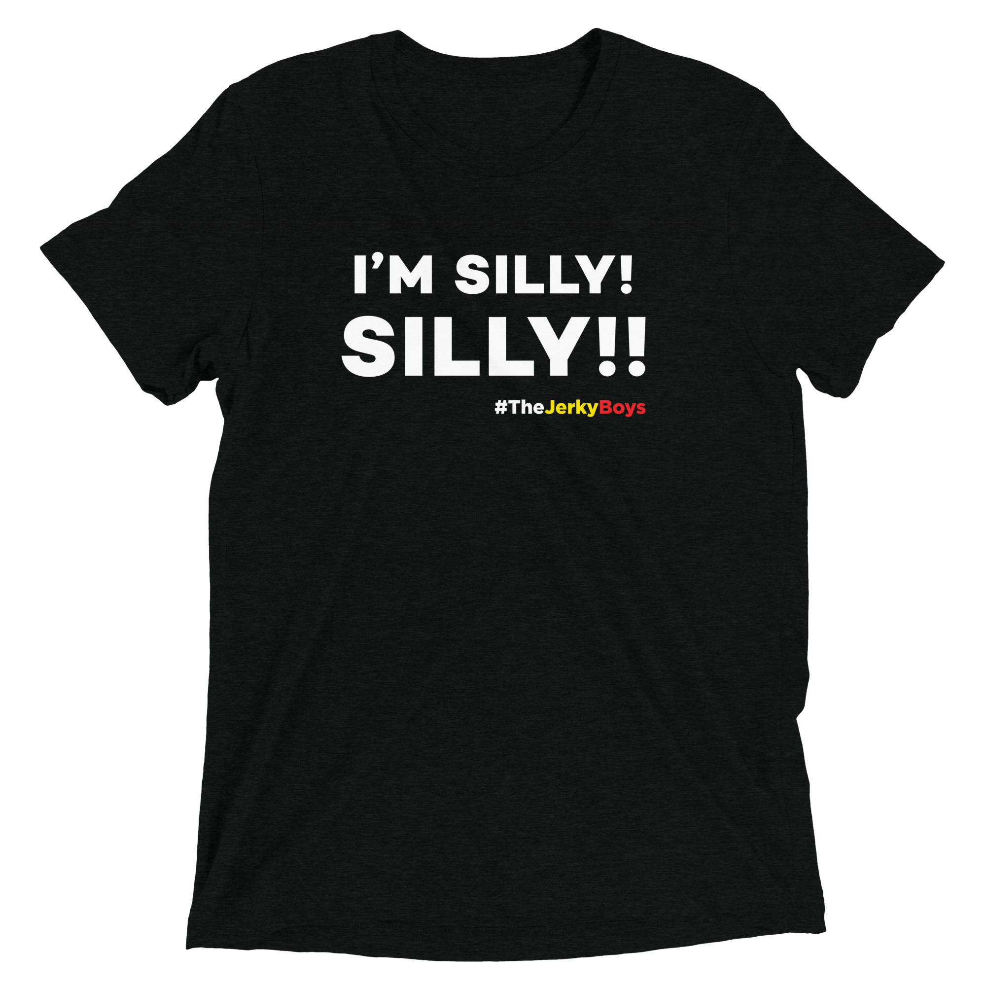 I'M SILLY SILLY !! Short sleeve t-shirt